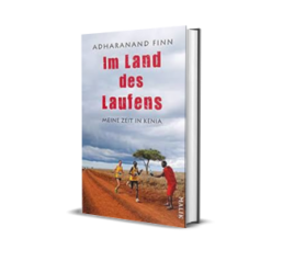 Laufbücher: Im Land des Laufens von Adharanand Finn