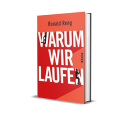 Laufbücher: Warum wir laufen von Ronald Reng